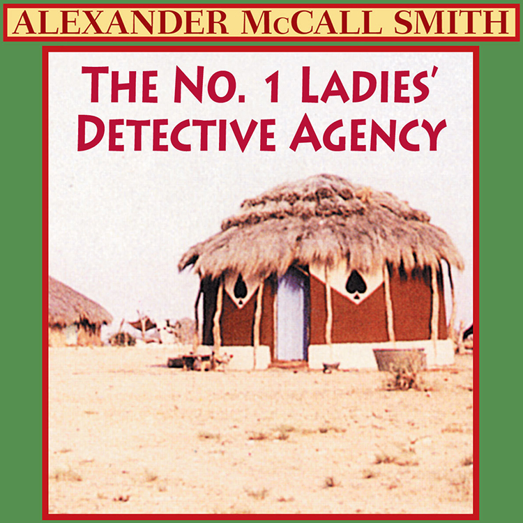 The No. 1 Ladies’ Detective Agency book cover